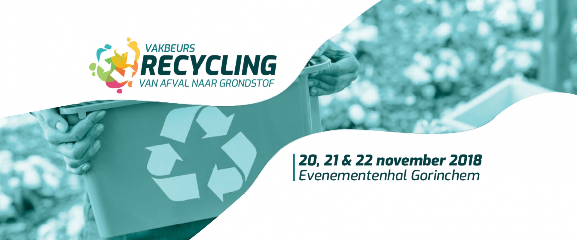 Aankondiging vakbeurs Recycling, 20-22 november 2018 in Evenementenhal Gorinchem