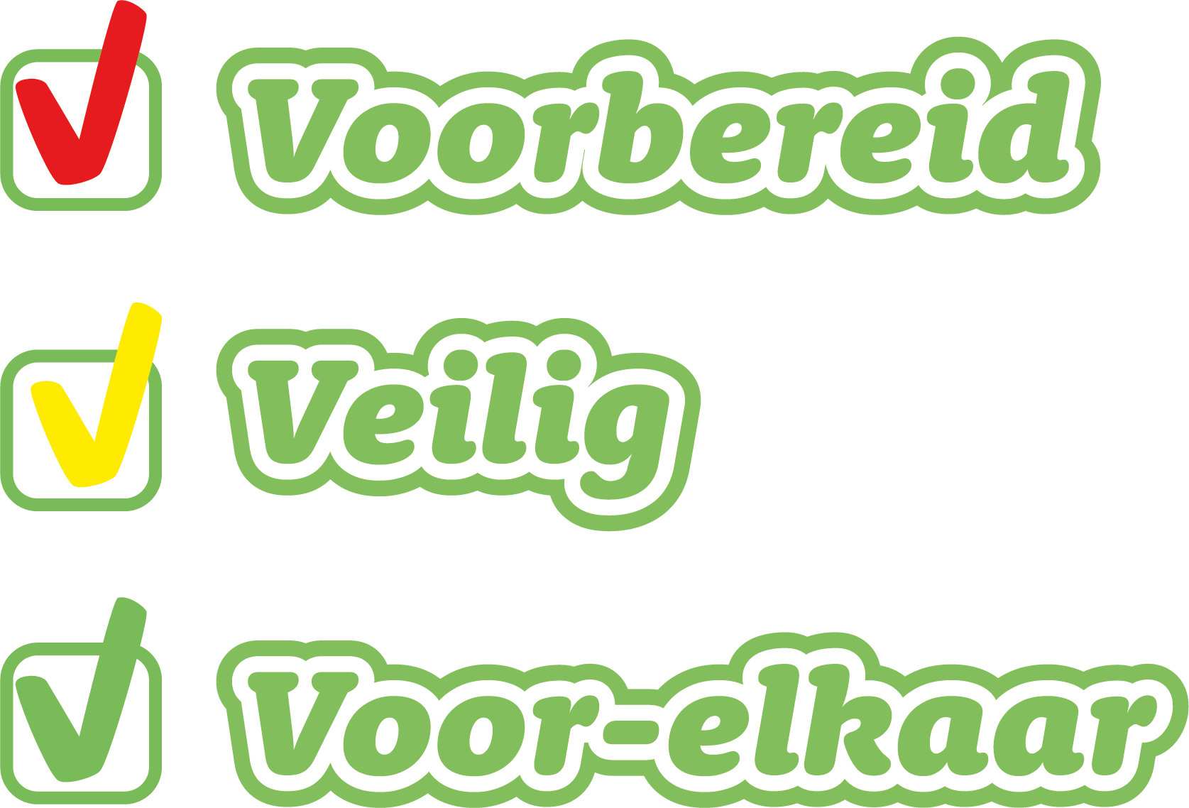 Drie aangevinkte hokjes met de woorden Voorbereid, Veilig en Voor-elkaar